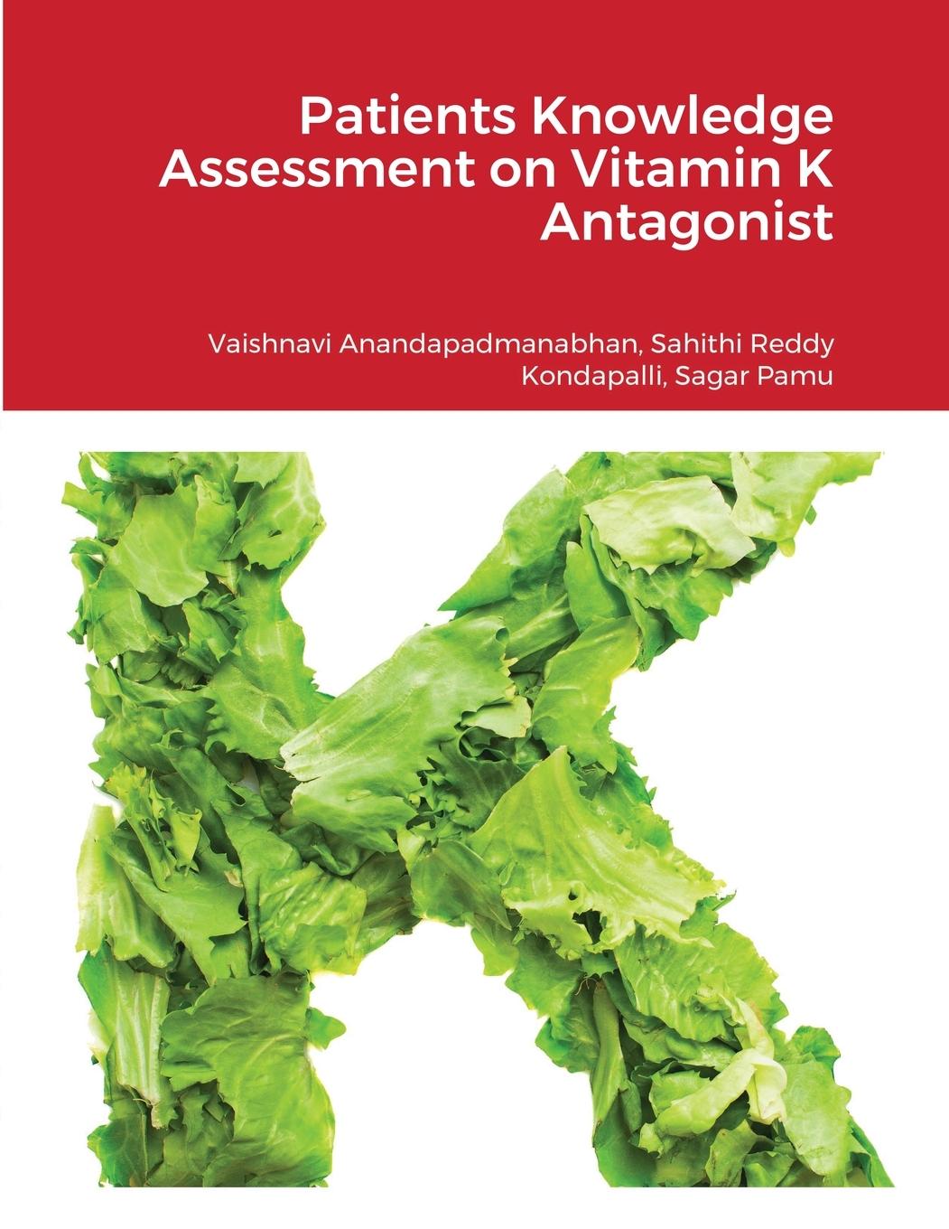 Βιβλίο Patients Knowledge Assessment on Vitamin K Antagonist Anandapadmanabhan Vaishnavi Anandapadmanabhan