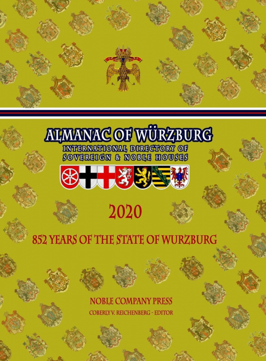 Kniha Almanac of Wurzburg - International Directory of Royal and Noble Houses -- 2020 SOCIETY COMPANIONS
