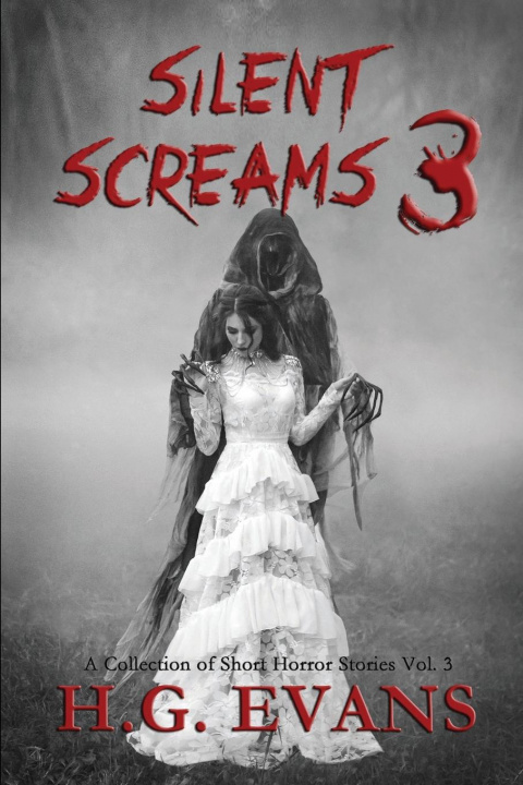 Knjiga Silent Screams 3 H G Evans