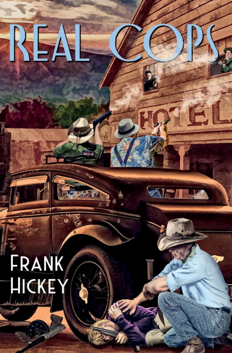 Knjiga Real Cops Hickey Frank Hickey