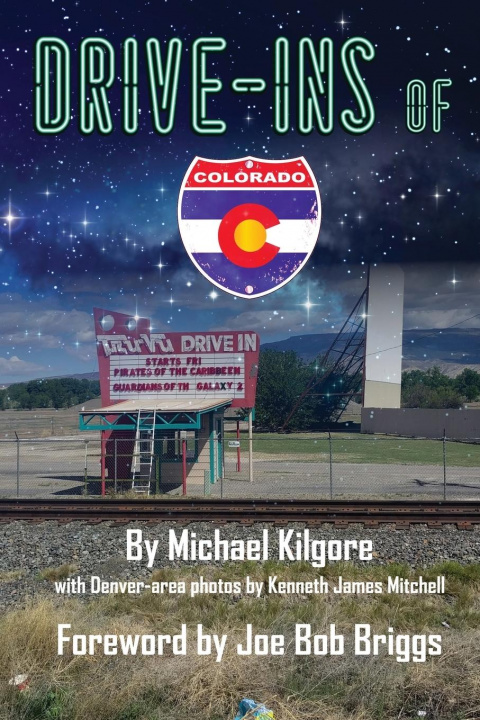Carte Drive-Ins of Colorado Kilgore Michael Kilgore