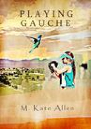 Book Playing Gauche Allen M. Kate Allen