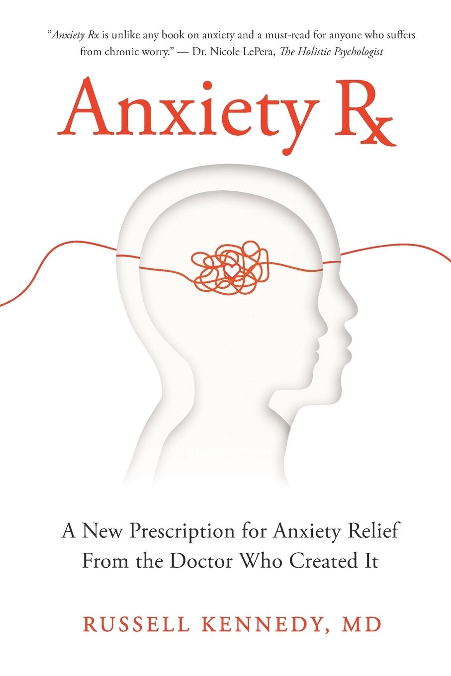 Książka Anxiety Rx RUSSELL KENNEDY