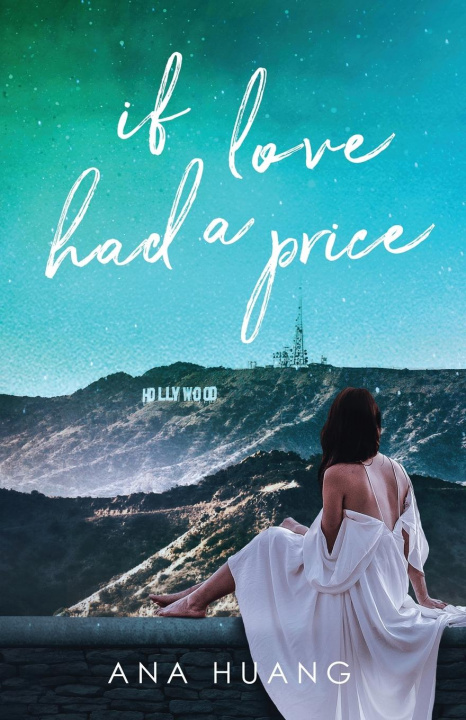 Knjiga If Love Had a Price Huang Ana Huang