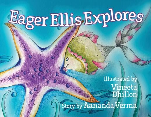 Βιβλίο Eager Ellis Explores VINEETA DHILLON
