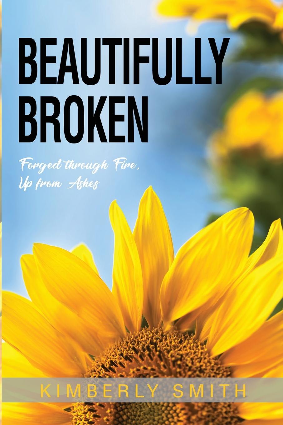 Knjiga Beautifully Broken KIMBERLY SMITH