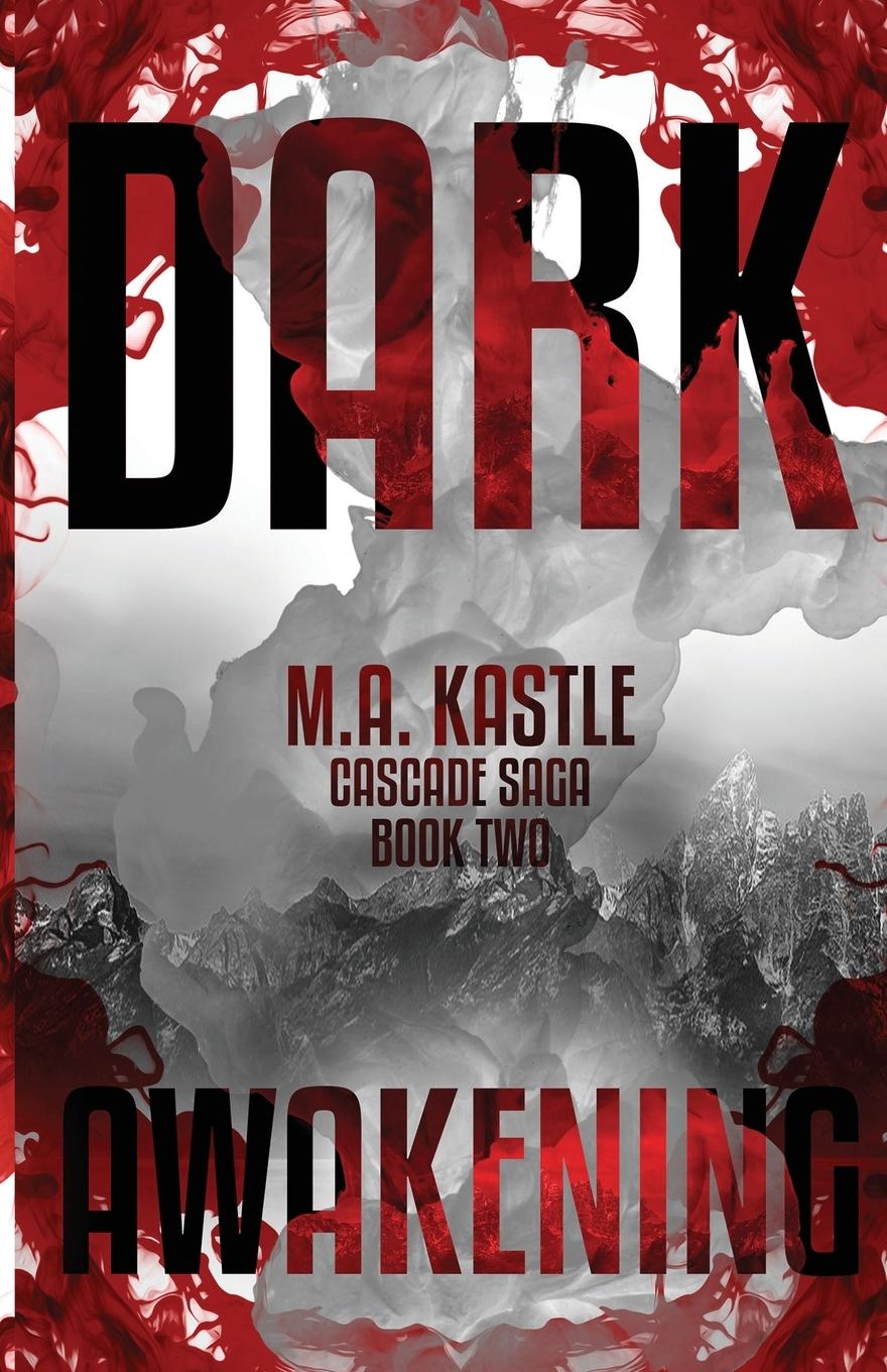 Knjiga Dark Awakening Kastle M.A. Kastle