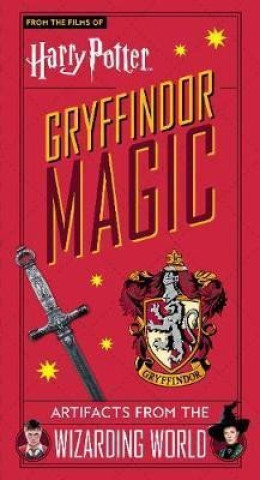 Kniha Harry Potter: Gryffindor Magic - Artifacts from the Wizarding World Titan Books