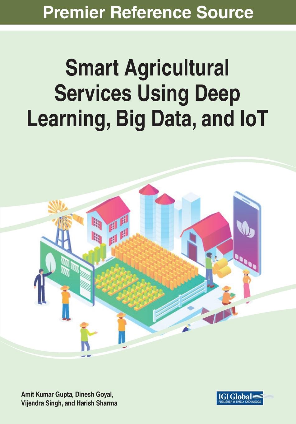 Kniha Smart Agricultural Services Using Deep Learning, Big Data, and IoT Amit Kumar Gupta