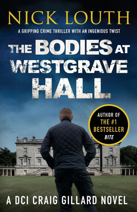Książka Bodies at Westgrave Hall NICK LOUTH