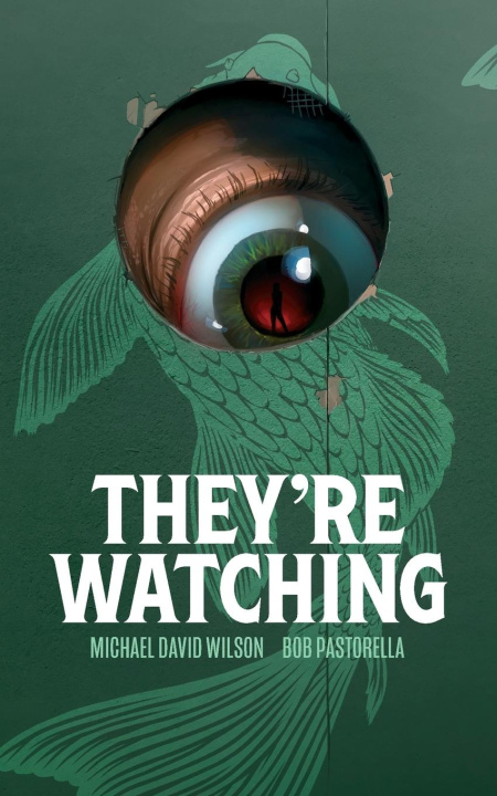 Boek They're Watching Michael David Wilson