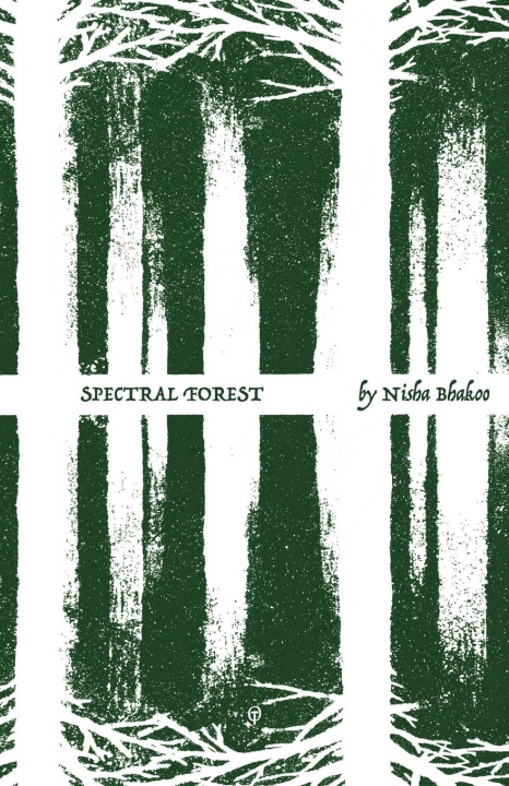 Buch Spectral Forest Bhakoo Nisha Bhakoo