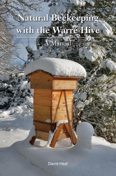 Buch Natural Beekeeping with the Warre Hive DAVID HEAF