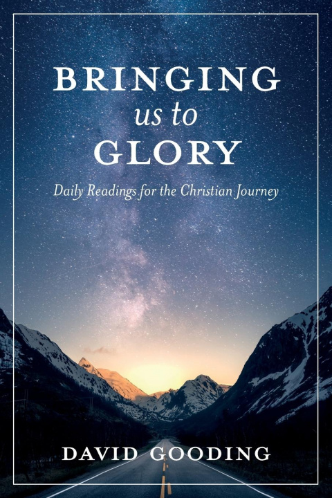 Knjiga Bringing Us To Glory Gooding David W. Gooding
