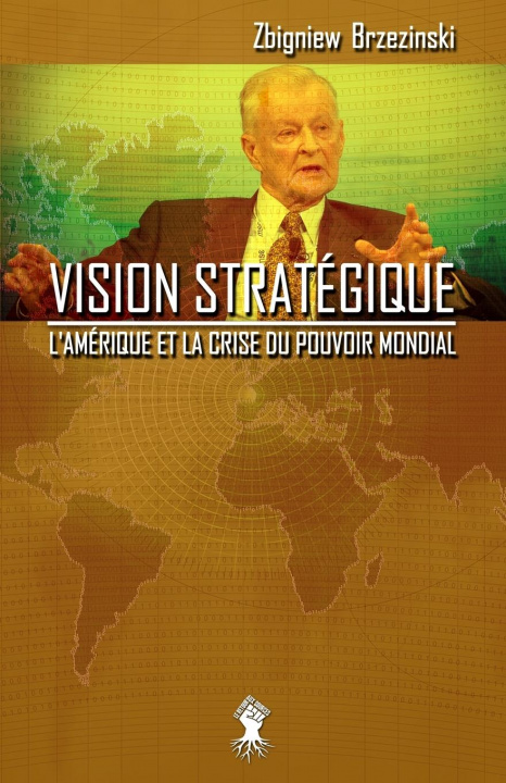 Buch Vision strategique Brzezinski Zbigniew Brzezinski