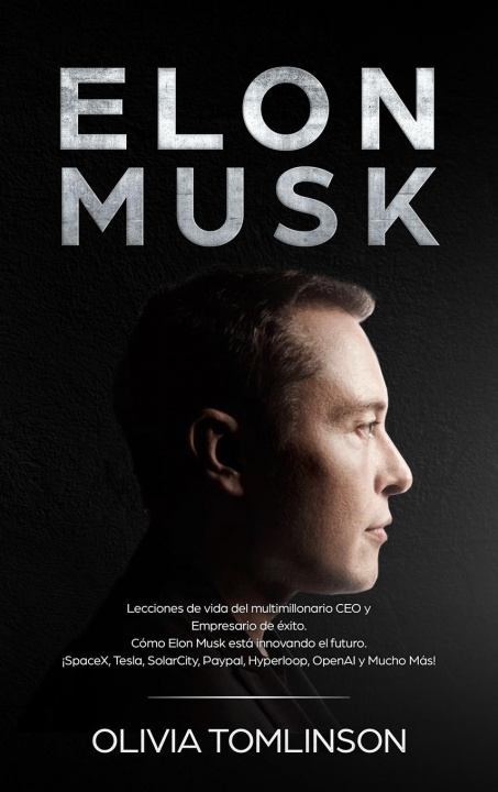Knjiga Elon Musk Tomlinson Olivia Tomlinson