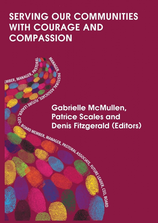 Buch Serving our Communities with Courage and Compassion Gabrielle McMullen