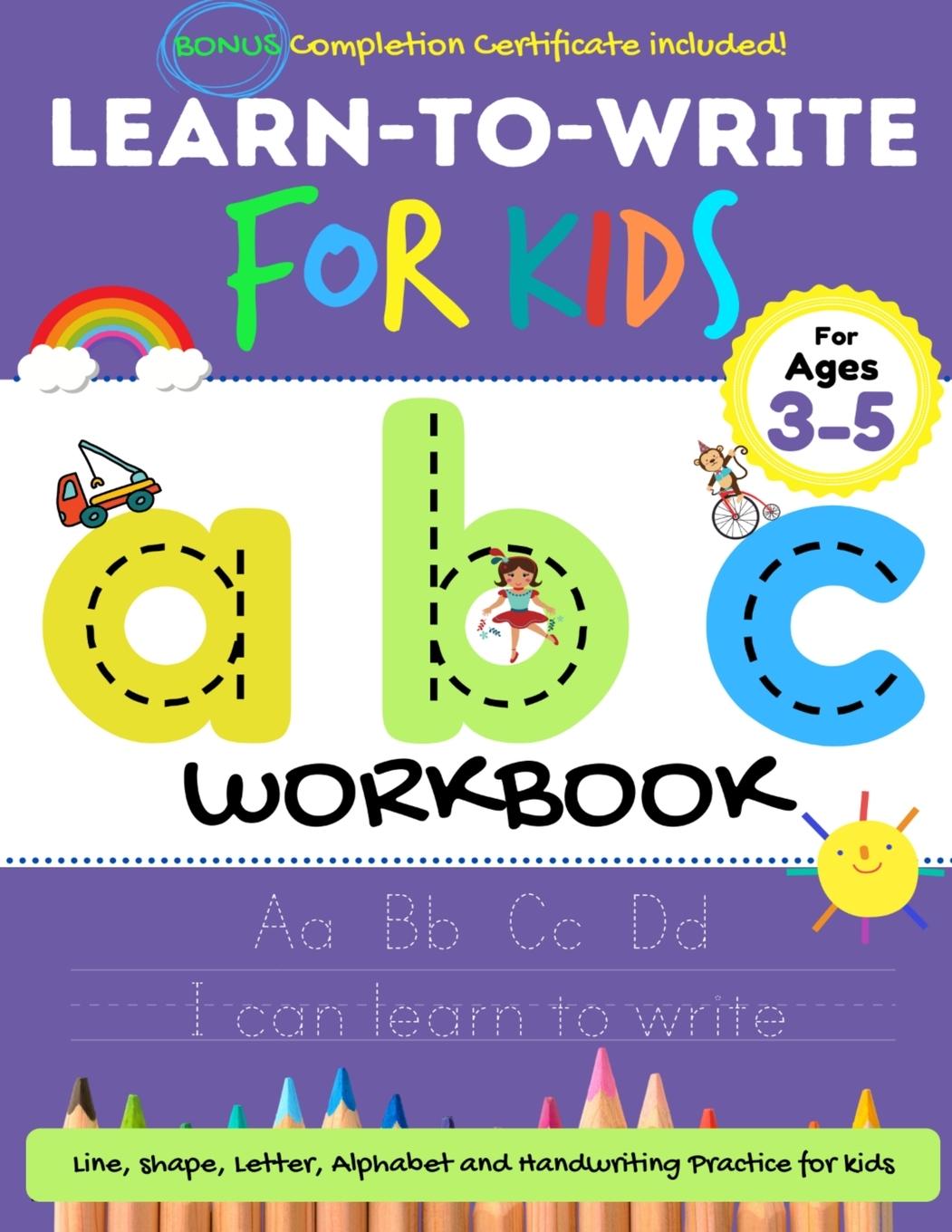 Kniha Learn to Write For Kids ABC Workbook Publishing Group The Life Graduate Publishing Group
