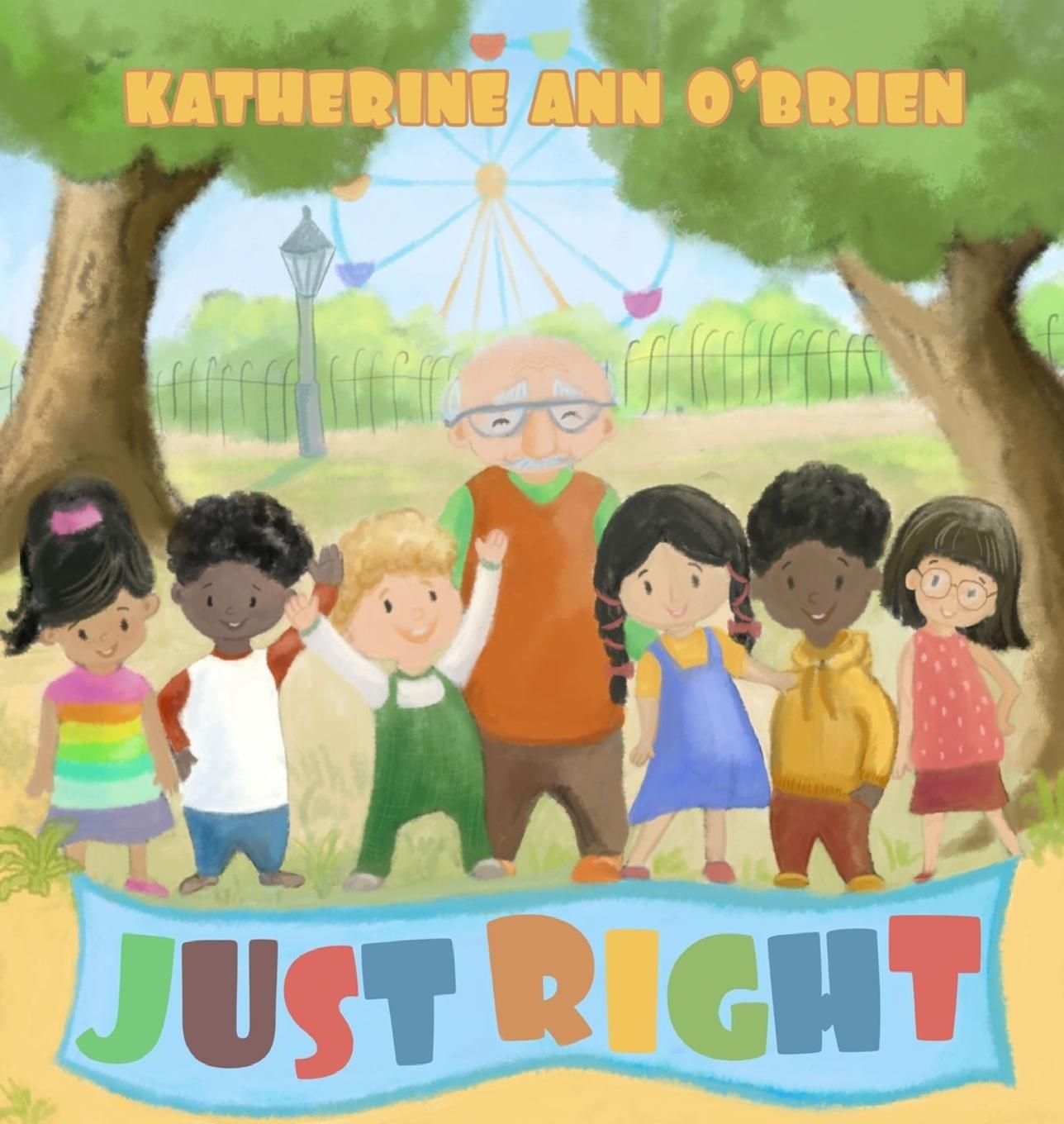 Knjiga Just Right O'Brien Katherine  Ann O'Brien