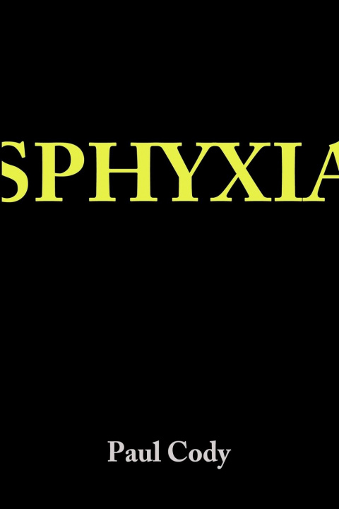 Knjiga Sphyxia Paul Cody