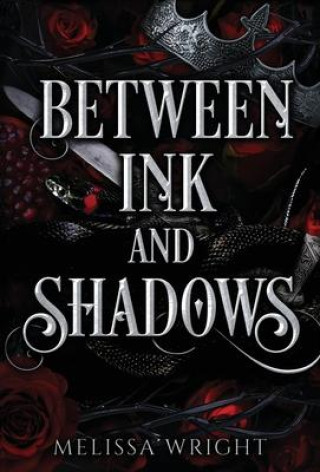 Livre Between Ink and Shadows Wright Melissa Wright