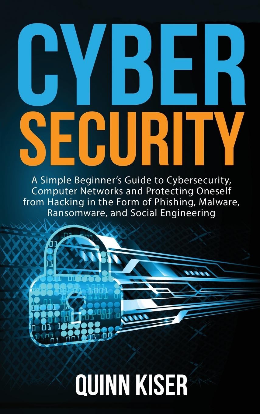 Książka Cybersecurity Kiser Quinn Kiser
