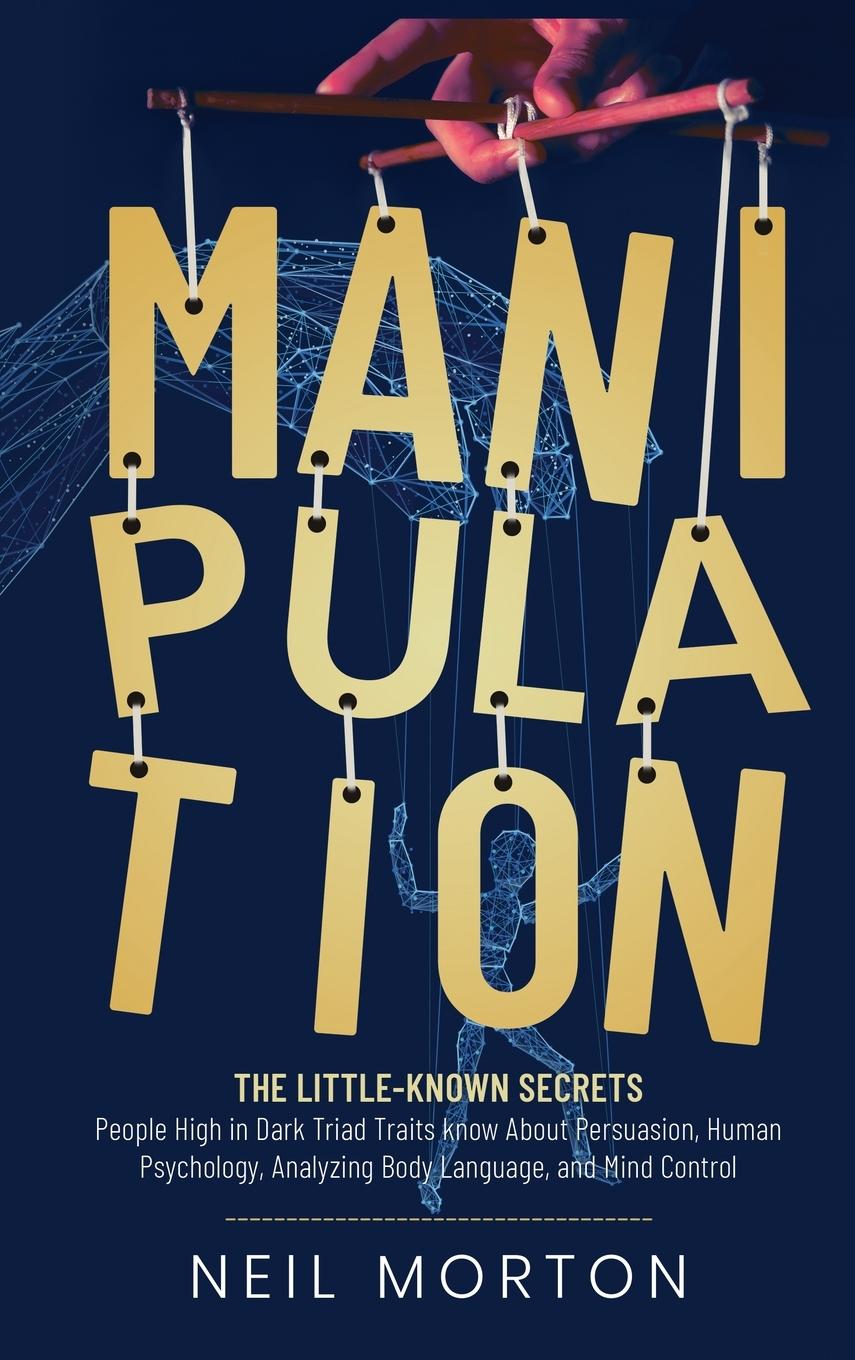 Knjiga Manipulation Morton Neil Morton