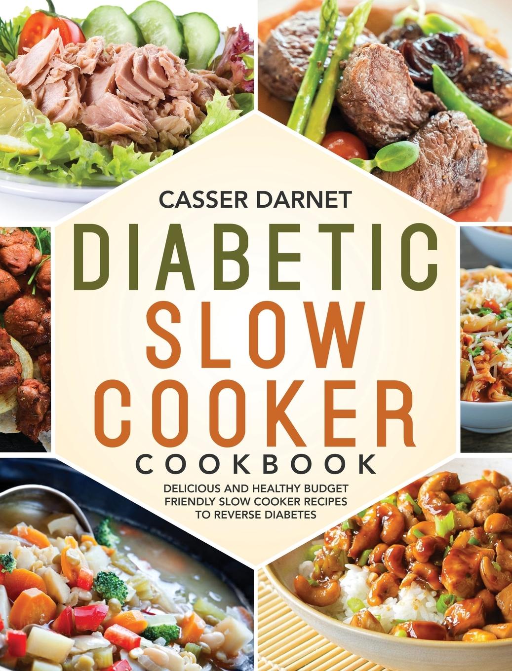Buch Diabetic Slow Cooker Cookbook Darnet Casser Darnet