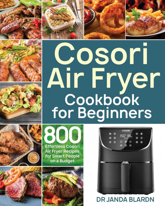 Carte Cosori Air Fryer Cookbook for Beginners Blardn Dr Janda Blardn