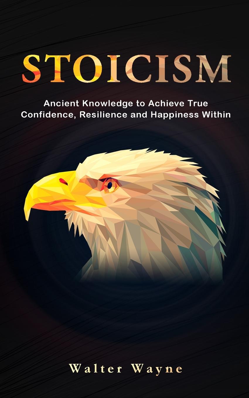 Knjiga Beginner's Guide for Stoics Wayne Walter Wayne