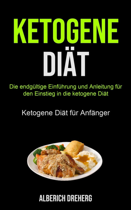 Knjiga Ketogene Diat Alberich Dreherg