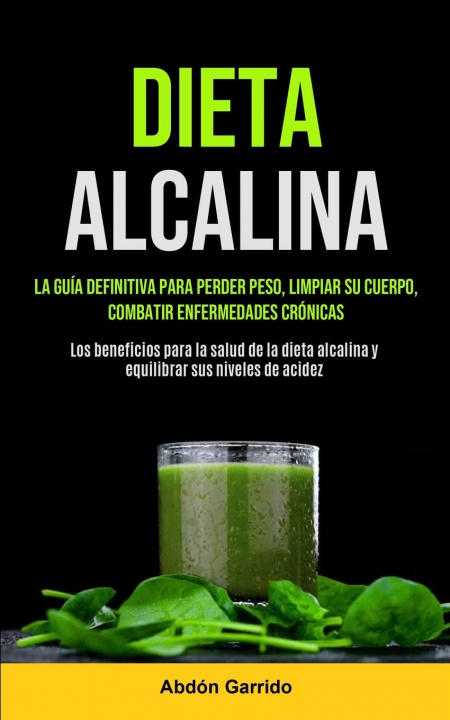 Knjiga Dieta Alcalina ABD N GARRIDO