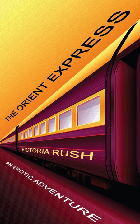 Book Orient Express Rush Victoria Rush