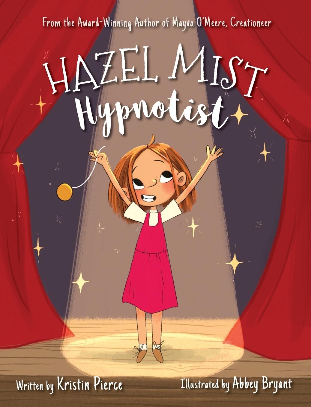 Kniha Hazel Mist, Hypnotist KRISTIN PIERCE