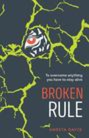Knjiga Broken Rule Ameeta Davis