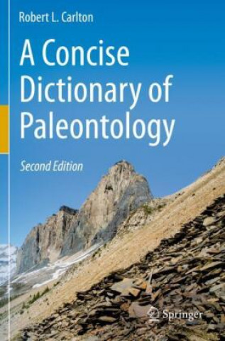 Carte Concise Dictionary of Paleontology 