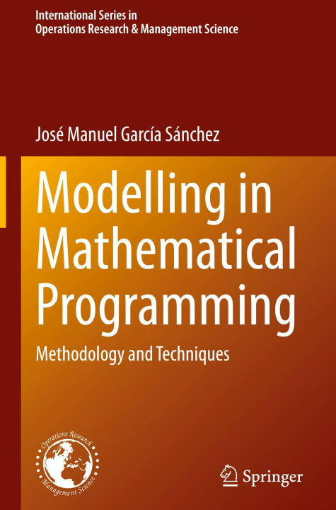 Knjiga Modelling in Mathematical Programming José Manuel García Sánchez