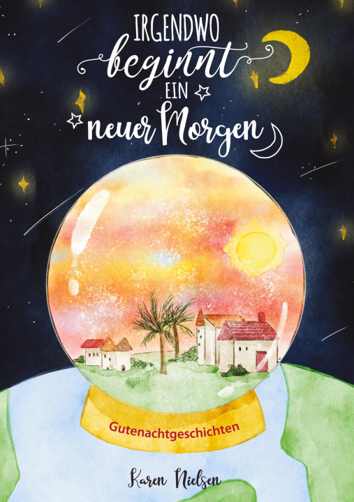 Libro Irgendwo beginnt ein neuer Morgen Karen Hedda Nielsen