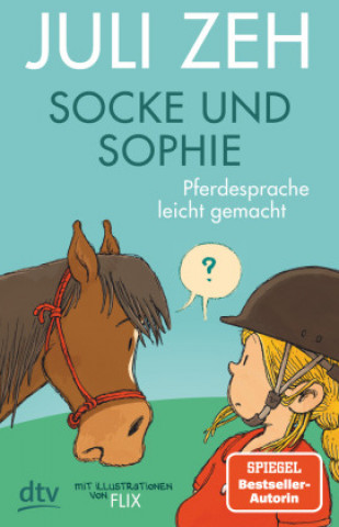 Kniha Socke und Sophie - Pferdesprache leicht gemacht Flix