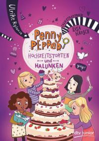 Könyv Penny Pepper - Hochzeitstorten und Halunken Lisa Hänsch