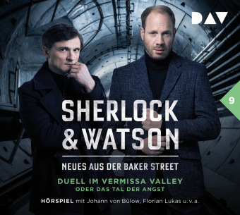 Audio Sherlock & Watson - Neues aus der Baker Street: Duell im Vermissa Valley oder Das Tal der Angst (Fall 9) Johann von Bülow