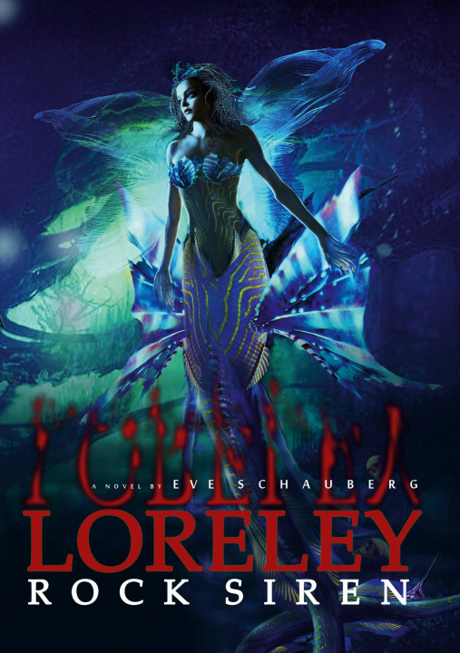Knjiga Loreley Eve Schauberg