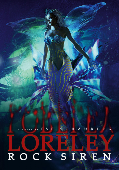 Knjiga Loreley Eve Schauberg