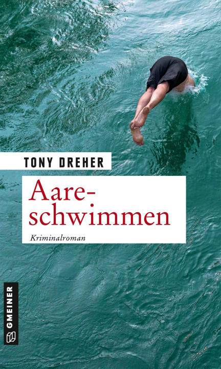 Book Aareschwimmen Tony Dreher