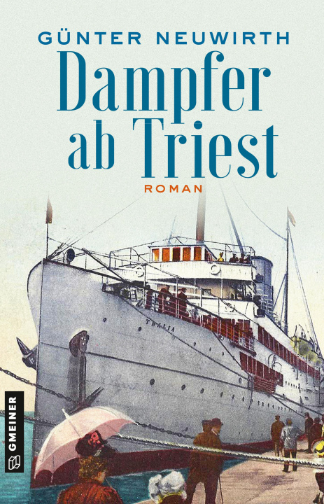 Kniha Dampfer ab Triest 