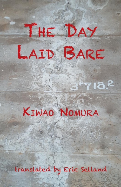 Knjiga Day Laid Bare Nomura Kiwao Nomura