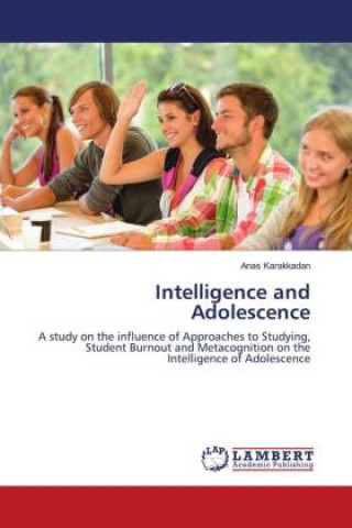 Knjiga Intelligence and Adolescence Anas Karakkadan