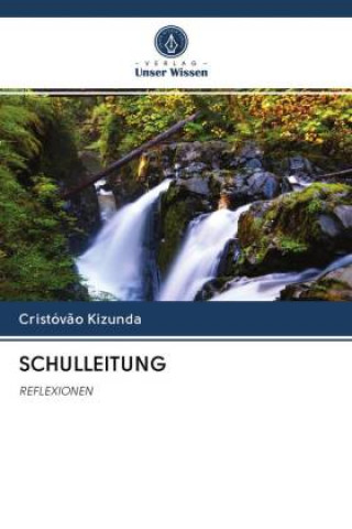 Knjiga Schulleitung Kizunda Cristovao Kizunda