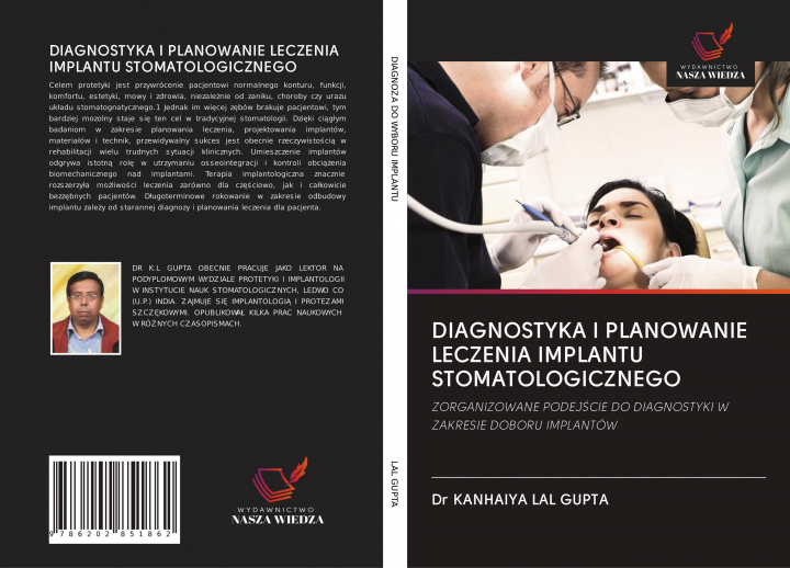 Book Diagnostyka I Planowanie Leczenia Implantu Stomatologicznego DR KANHAI LAL GUPTA