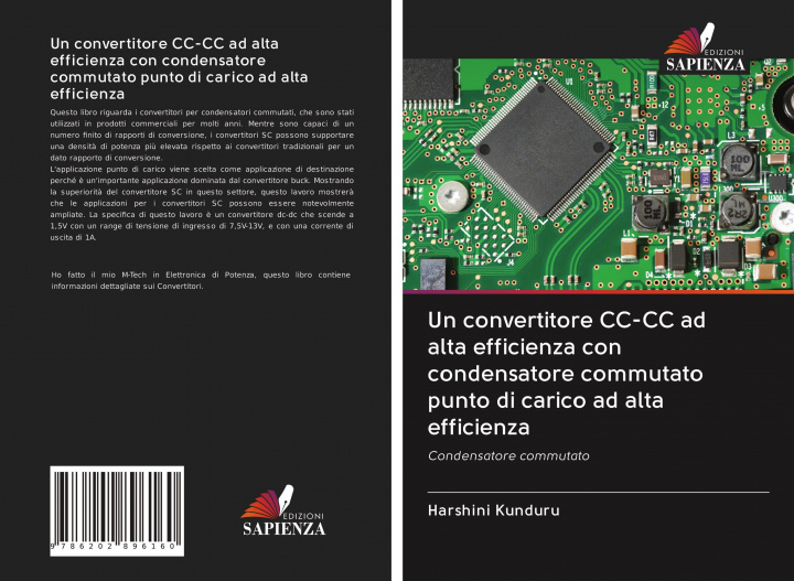 Carte convertitore CC-CC ad alta efficienza con condensatore commutato punto di carico ad alta efficienza Kunduru Harshini Kunduru